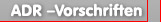 ADR -Vorschriften